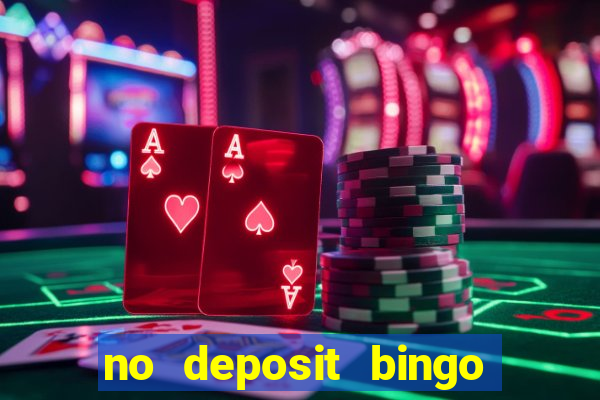 no deposit bingo sites uk