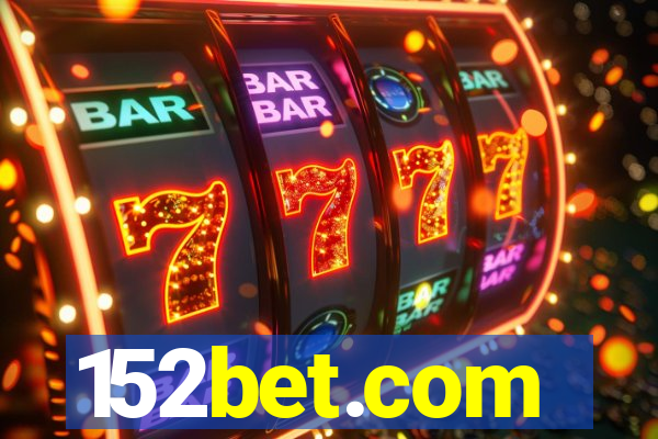 152bet.com