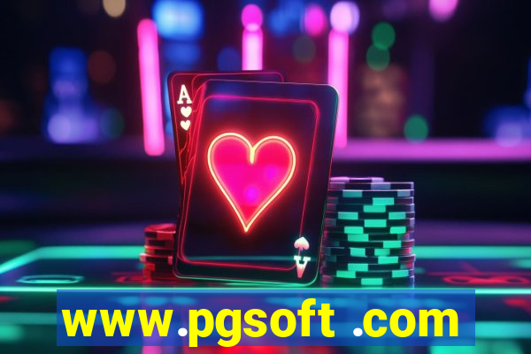 www.pgsoft .com