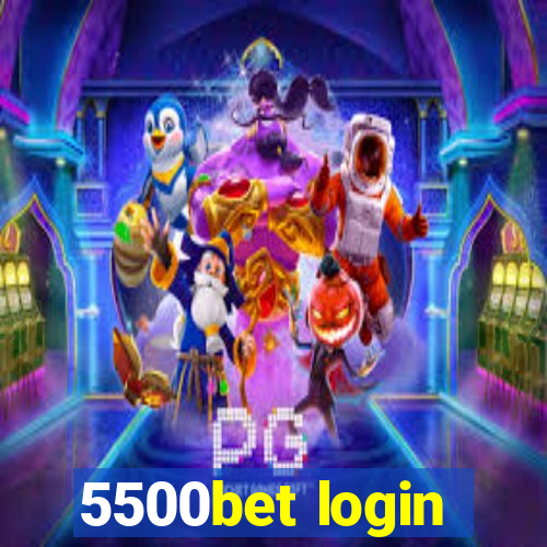 5500bet login