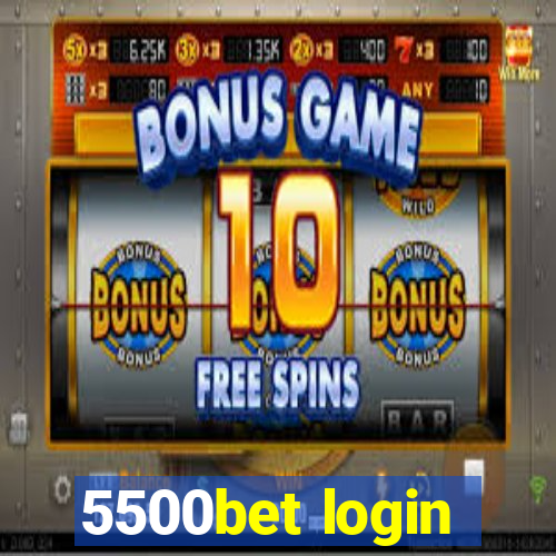 5500bet login