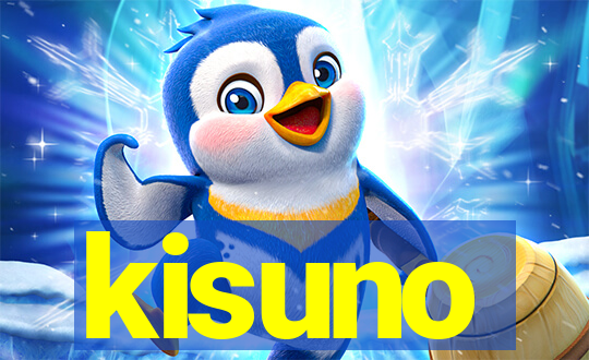 kisuno