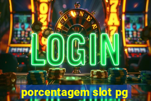 porcentagem slot pg