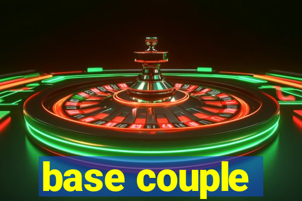 base couple