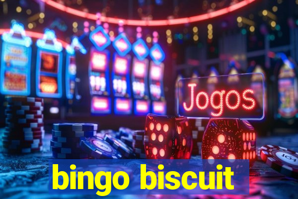 bingo biscuit