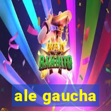 ale gaucha