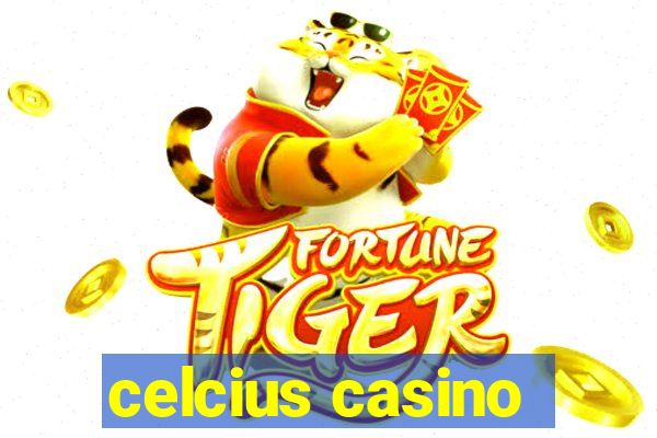 celcius casino