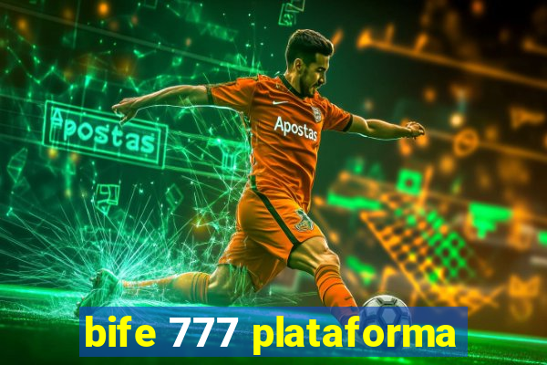 bife 777 plataforma