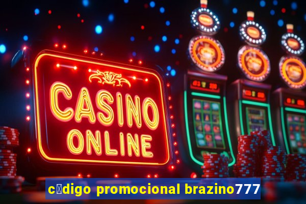 c贸digo promocional brazino777