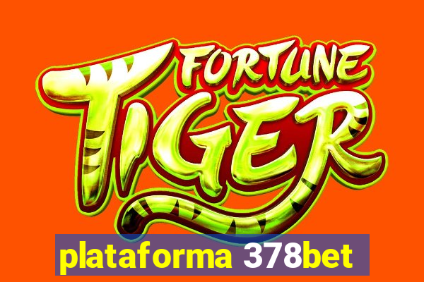 plataforma 378bet