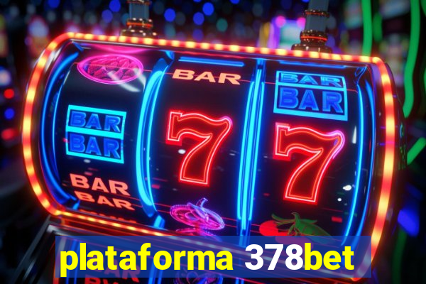 plataforma 378bet