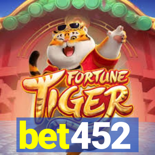 bet452