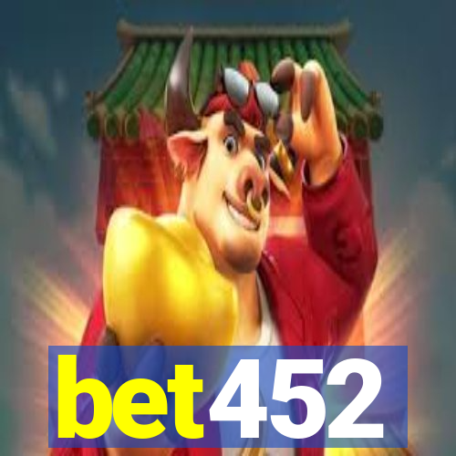 bet452