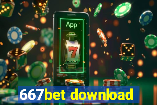 667bet download