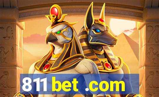 811 bet .com