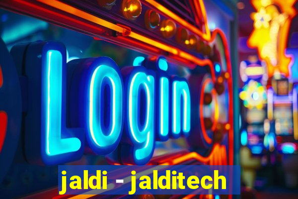 jaldi - jalditech