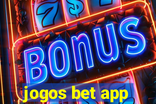 jogos bet app