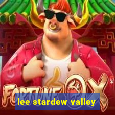 lee stardew valley