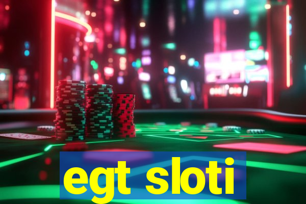 egt sloti