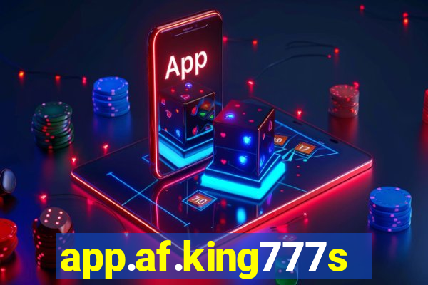 app.af.king777slots&gl