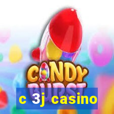 c 3j casino