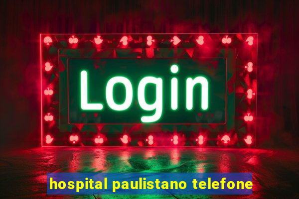 hospital paulistano telefone