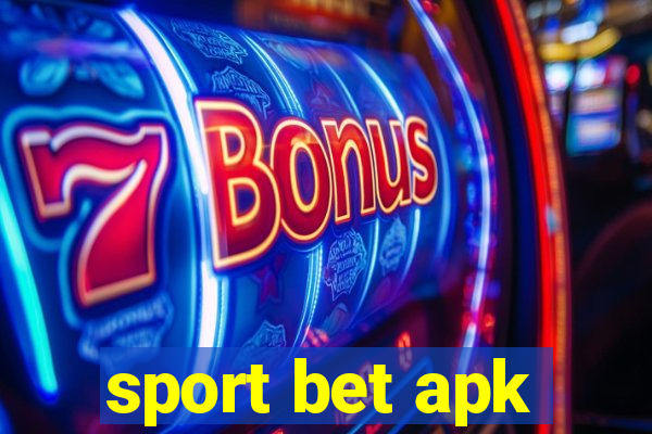 sport bet apk