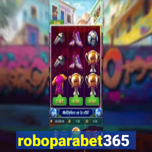 roboparabet365