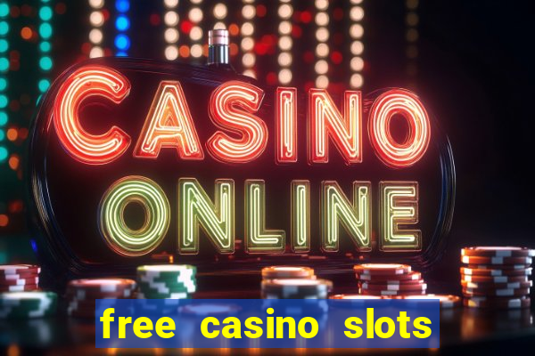 free casino slots and games