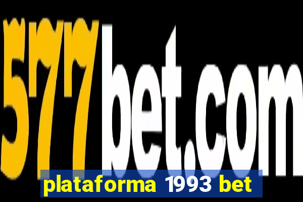 plataforma 1993 bet