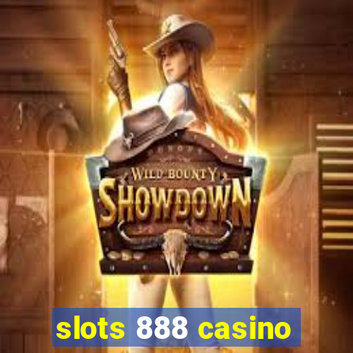 slots 888 casino