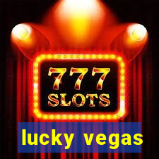 lucky vegas