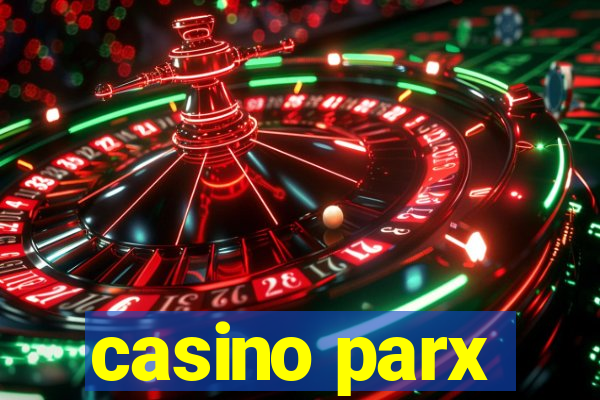 casino parx