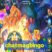 chatmagbingo