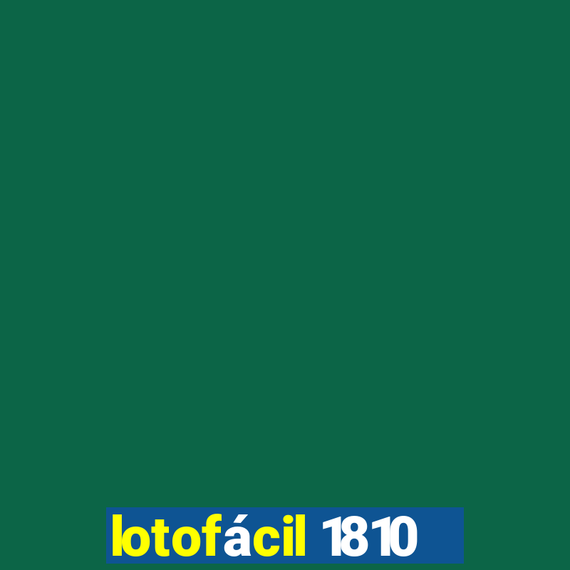 lotofácil 1810