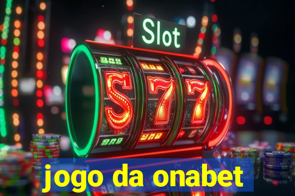 jogo da onabet