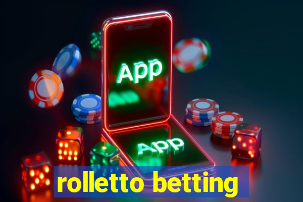 rolletto betting