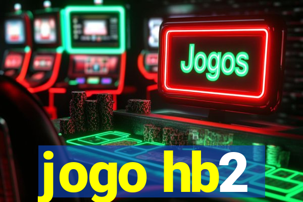 jogo hb2