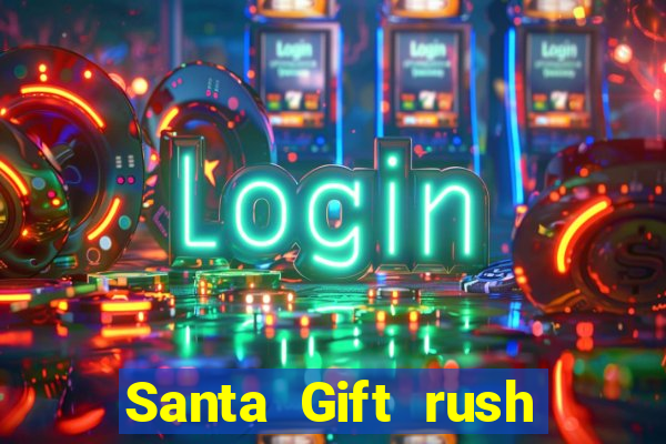 Santa Gift rush demo santa's