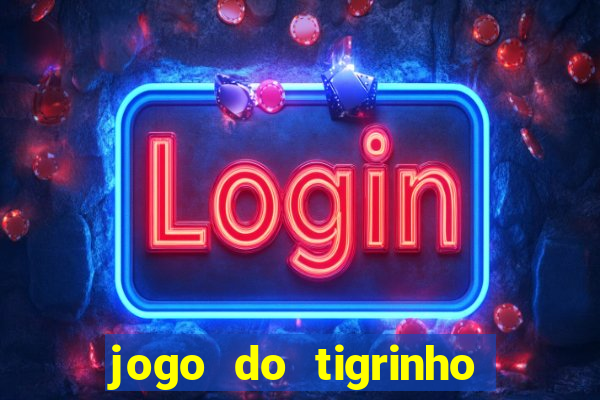 jogo do tigrinho com aposta mínima de r$ 1