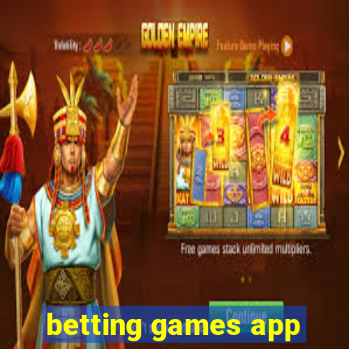 betting games app