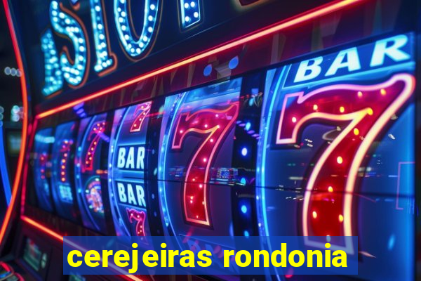 cerejeiras rondonia