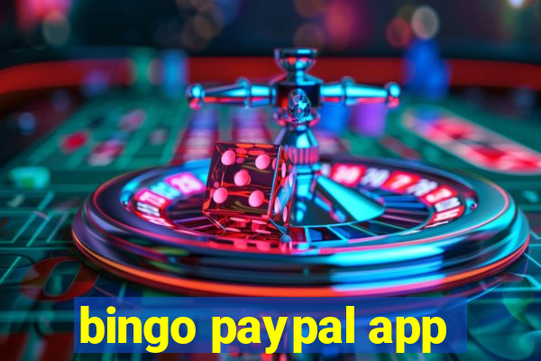 bingo paypal app