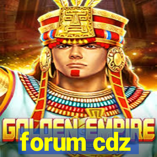 forum cdz