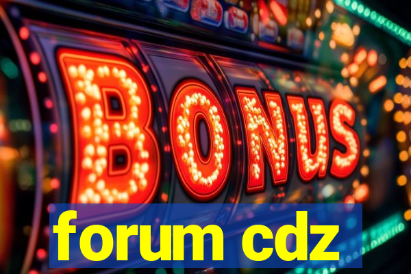 forum cdz