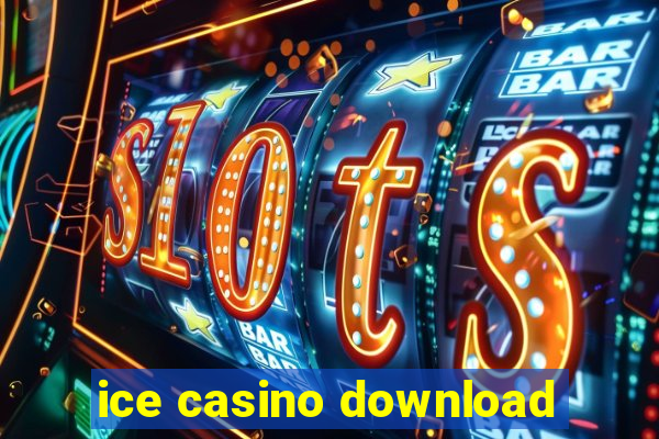 ice casino download