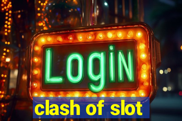 clash of slot