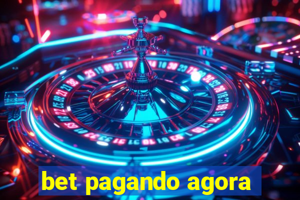 bet pagando agora