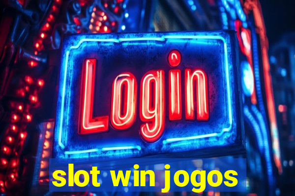 slot win jogos