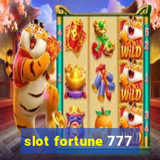 slot fortune 777